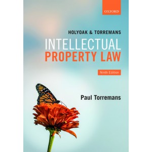 Oxford's Intellectual Property Law [IPR] by Holyoak & Paul Torremans 